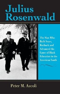 Enlarge image Cover: Julius Rosenwald - Indiana University Press