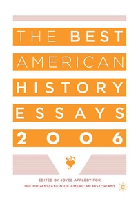 Bild vergrößern Bild: The Best American History Essays 2006 - Palgrave MacMillan