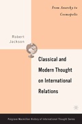 Cover: Classical and Modern Thought on International Relations - Palgrave MacMillan