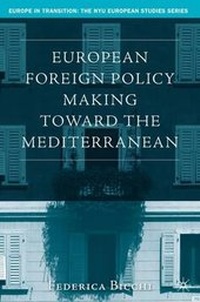 Enlarge image Cover: European Foreign Policy Making Toward the Mediterranean - Palgrave MacMillan