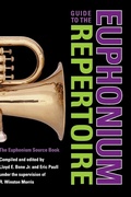 Cover: Guide to the Euphonium Repertoire - Indiana University Press