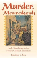 Cover: Murder in Marrakesh - Indiana University Press