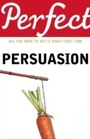 Cover: Perfect Persuasion - Cornerstone Digital