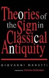 Abbildung von: Theories of the Sign in Classical Antiquity - Indiana University Press