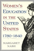 Cover: Women's Education in the United States, 1780-1840 - Palgrave MacMillan