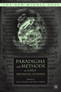 Cover: Paradigms and Methods in Early Medieval Studies - Palgrave MacMillan