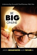 Bild: Be Big Online: Understanding Successful Small Business Web Sites - Lulu.com