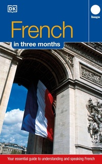 Enlarge image Cover: French Three Months: - DK
