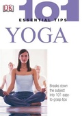 Cover: 101 Essential Tips: Yoga - DK