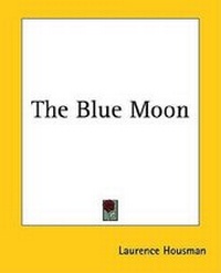 Abbildung von: The Blue Moon - Kessinger Publishing