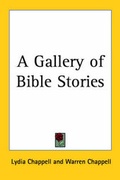 Cover: A Gallery of Bible Stories - Kessinger Publishing Co