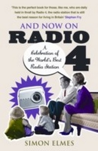 Enlarge image Cover: And Now on Radio 4 - Cornerstone Digital