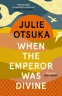 Cover: When The Emperor Was Divine - Penguin Books Ltd