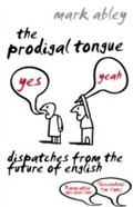 Cover: The Prodigal Tongue - Cornerstone Digital