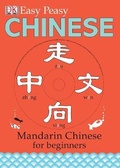 Cover: Easy Peasy Chinese - DK Children
