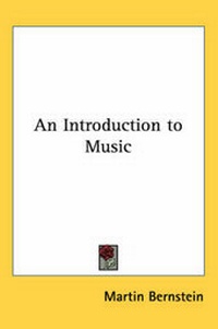 Enlarge image Cover: An Introduction to Music - Kessinger Publishing Co