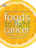Cover: Foods to Fight Cancer - DK