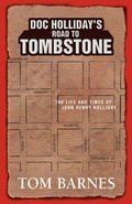 Cover: Doc Holliday's Road to Tombstone - Xlibris Corporation