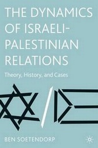 Enlarge image Cover: The Dynamics of Israeli-Palestinian Relations - Palgrave MacMillan