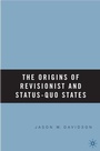 Cover: The Origins of Revisionist and Status-Quo States - Palgrave MacMillan