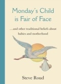 Cover: Monday's Child is Fair of Face - Cornerstone Digital
