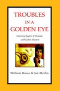 Cover: Troubles in a Golden Eye - Xlibris Corporation