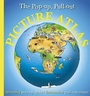 Cover: The Pop-up, Pull-out, Picture Atlas - DK Children