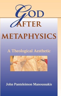Enlarge image Cover: God After Metaphysics - Indiana University Press