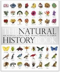 Enlarge image Cover: The Natural History Book - DK