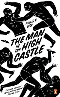 Abbildung von: The Man in the High Castle - Penguin Books Ltd