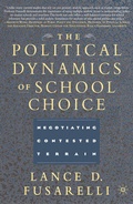 Abbildung von: The Political Dynamics of School Choice - Palgrave MacMillan