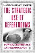 Cover: The Strategic Use of Referendums - Palgrave MacMillan