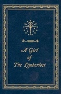 Cover: A Girl of the Limberlost - Indiana University Press