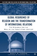 Cover: The Global Resurgence of Religion and the Transformation of International Relations - Palgrave MacMillan
