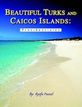Cover: Beautiful Turks and Caicos Islands - Xlibris Corporation