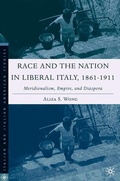 Cover: Race and the Nation in Liberal Italy, 1861-1911 - Palgrave MacMillan