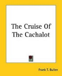 Abbildung von: The Cruise of the Cachalot - Kessinger Publishing