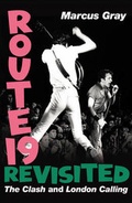 Cover: Route 19 Revisited The Clash and London Calling - Jonathan Cape