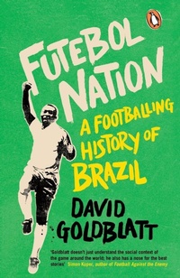 Enlarge image Cover: Futebol Nation - Penguin Books Ltd