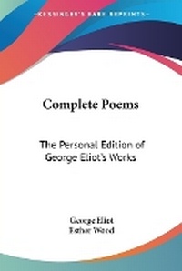 Enlarge image Cover: Complete Poems - Kessinger Publishing Co