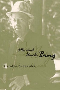 Enlarge image Cover: Me and Uncle Bing - Xlibris Corporation