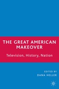 Cover: The Great American Makeover - Palgrave MacMillan