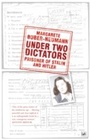 Cover: Under Two Dictators: Prisoner of Stalin and Hitler - Vintage Digital