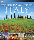 Cover: Where To Go When: Italy - DK Eyewitness Travel