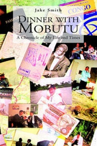 Enlarge image Cover: Dinner with Mobutu - Xlibris Corporation