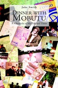 Cover: Dinner with Mobutu - Xlibris Corporation