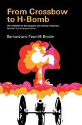 Cover: From Crossbow to H-Bomb, Revised and Enlarged Edition - Indiana University Press