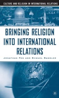 Cover: Bringing Religion Into International Relations - Palgrave MacMillan