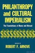Cover: Philanthropy and Cultural Imperialism - Indiana University Press