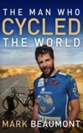 Cover: The Man Who Cycled The World - Transworld Digital